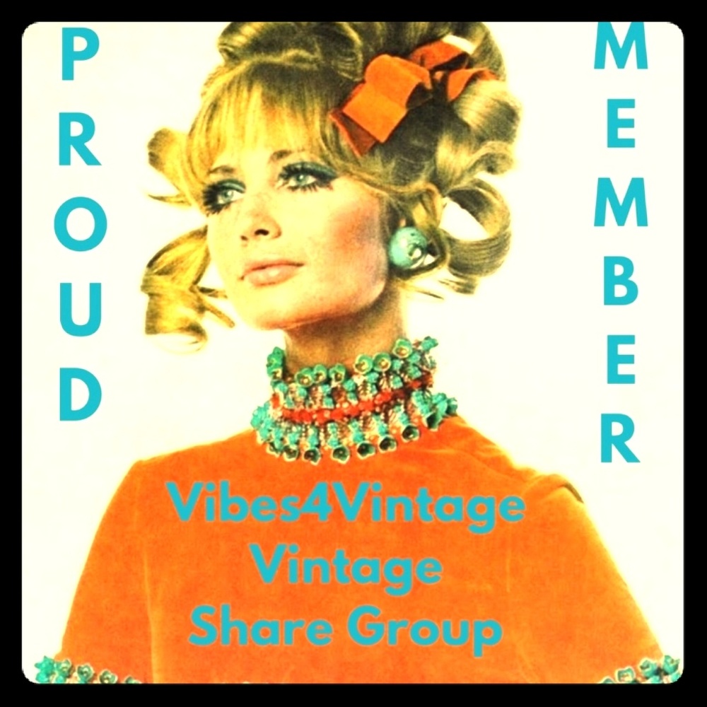 🏵️🌼🏵️🌼Proud Member VIBES4VINTAGE